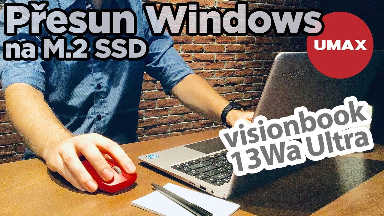 Přesun Windows z C na M.2 SSD na UMAX Visionbook 13Wa Ultra