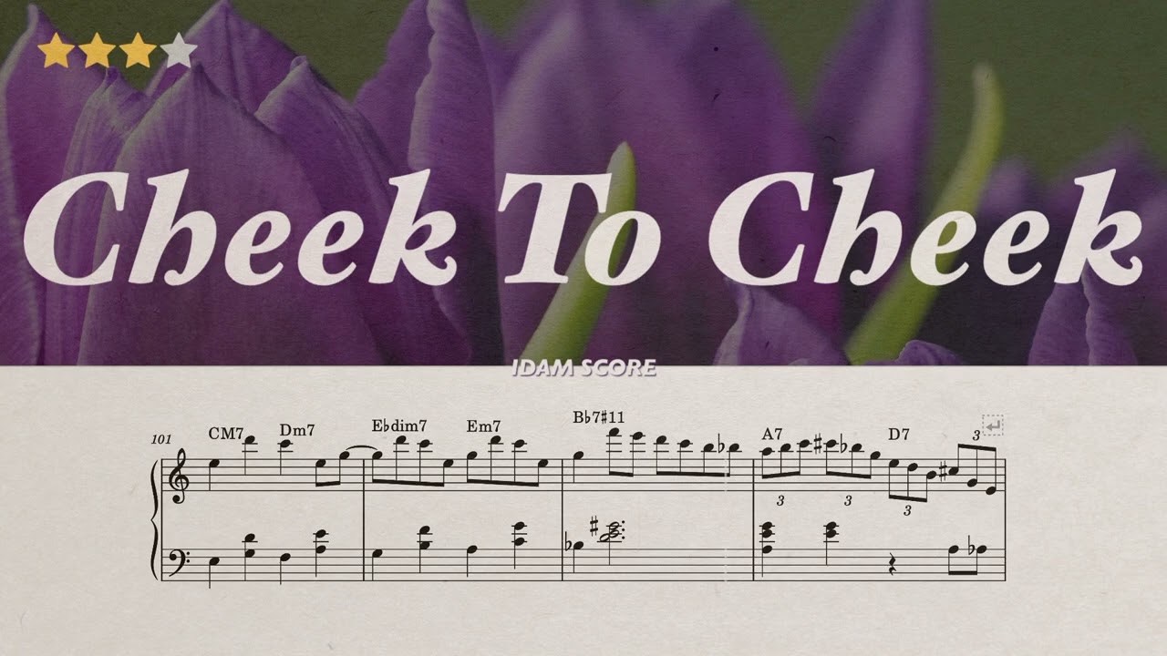 Cheek To Cheek | Irving Berlin | 재즈피아노 악보