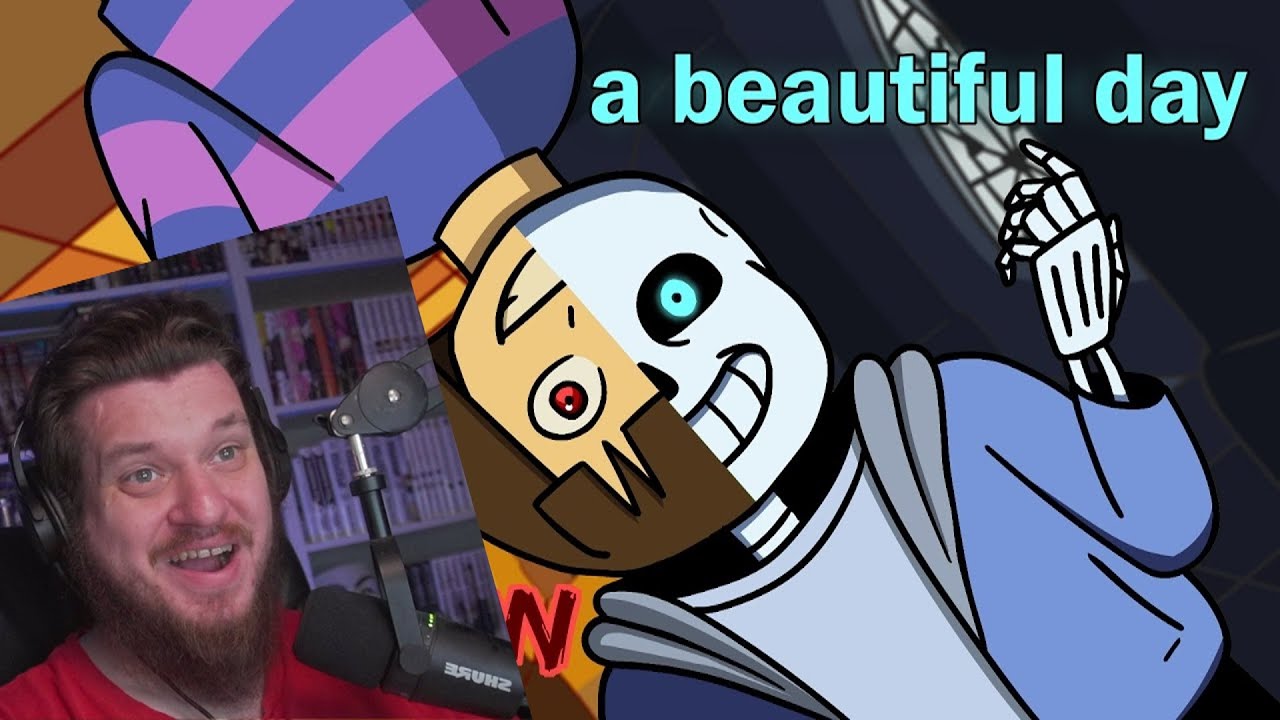 Реакция на a beautiful day - UNDERTALE Animation