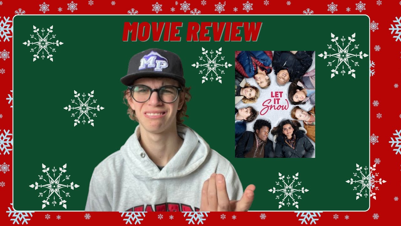This is the WORST christmas movie of ALL TIME!!! | *Let it Snow* Movie Review