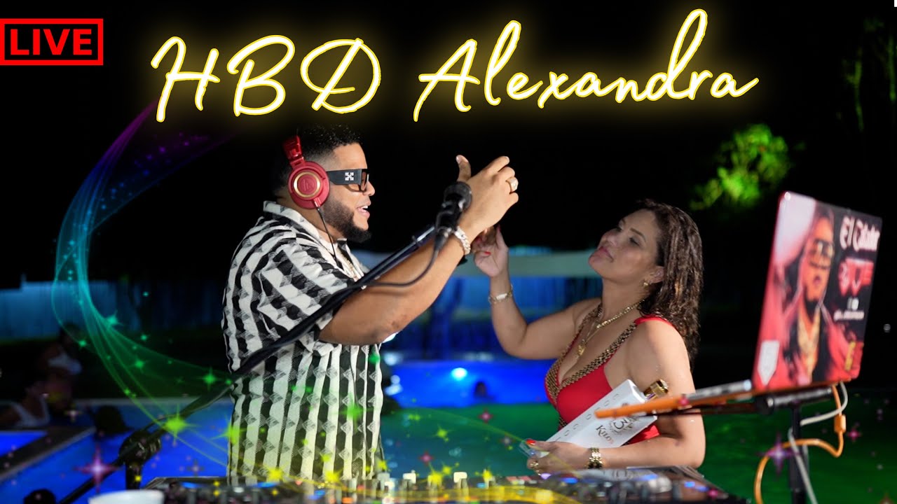 🔴LIVE HBD ALEXANDRA  DESDE LA VICTORIA #BACHATA #DEMBOW #SALSA   EN VIVO DJ JOE CATADOR C15