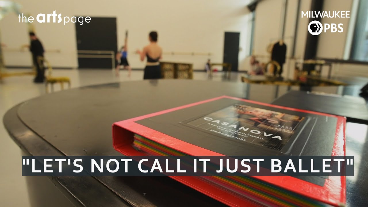 The Arts Page | The Art of Dance featuring the Milwaukee Ballet