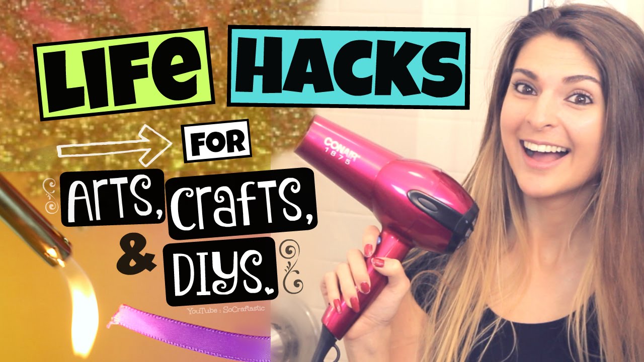 LIFE HACKS for Arts, Crafts, & DIYs! &bull; 15 DIY Craft Hacks &bull; SoCraftastic