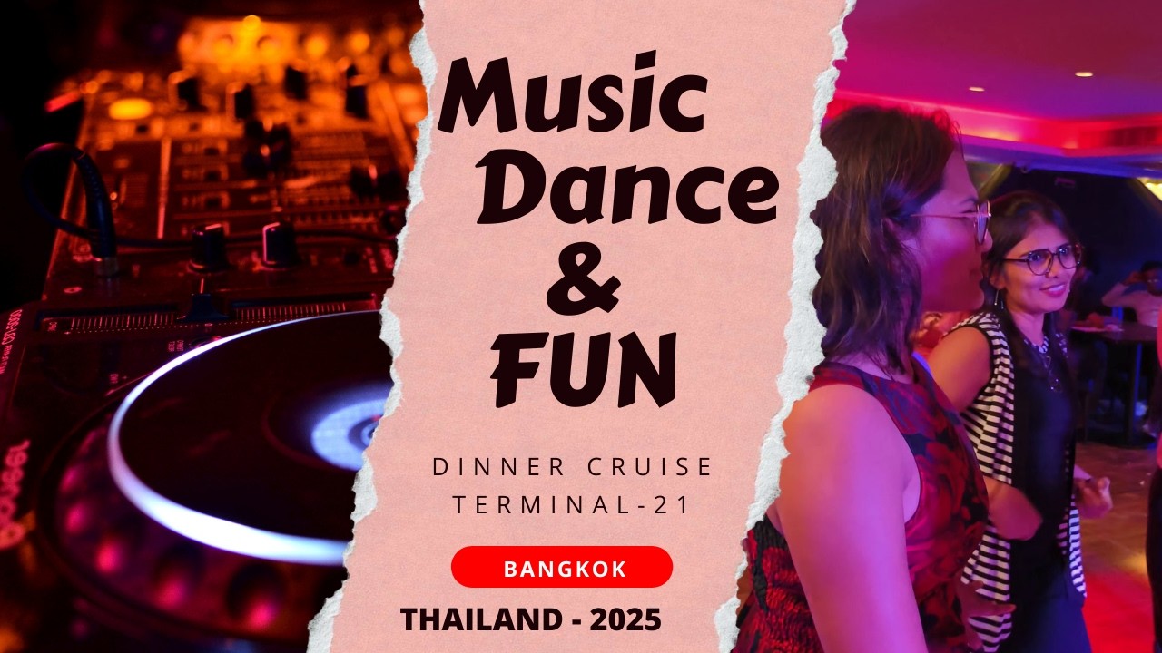 Bangkok Dinner Cruise 2025 🍽️ | Dancing & Entertainment on the River 🚢