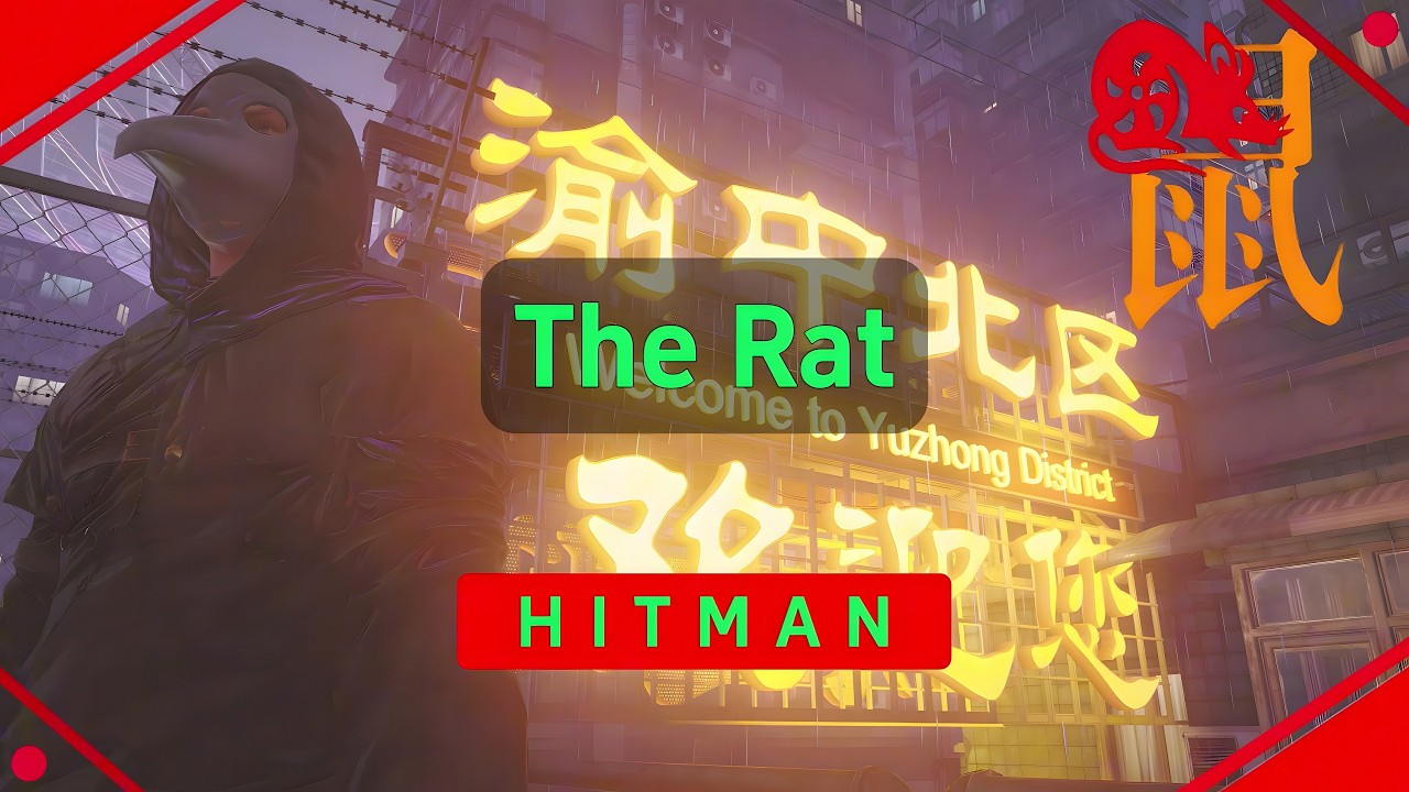 HITMAN 3 - The Rat（2:45）