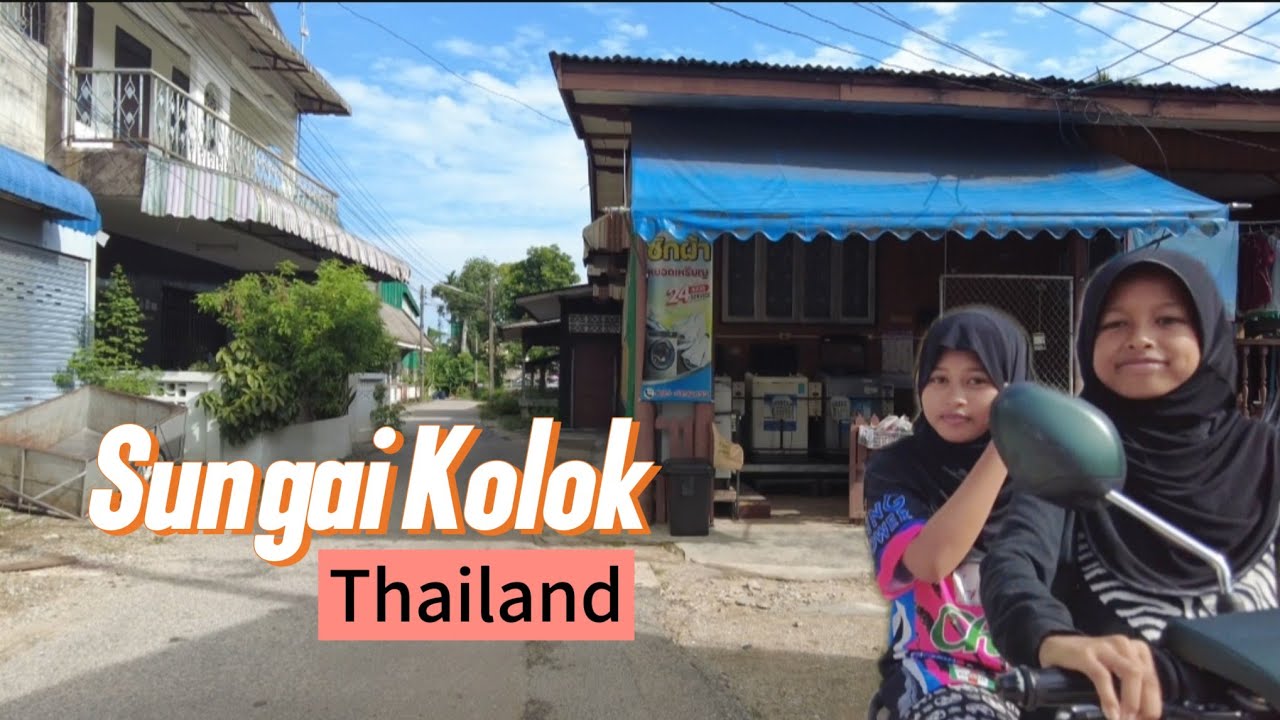 Sungai Kolok city center afternoon walking tour | Border Town Sungai Golok/Kolok | Thailand Travel