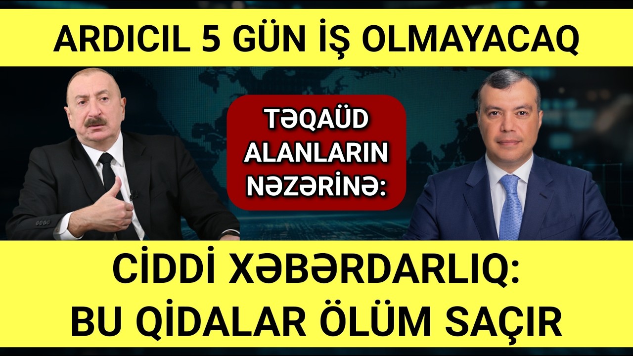 TƏCİLİ! XEBERLER BUGUN: (18.11.2025) - XEBERLER SON DEQİQE!