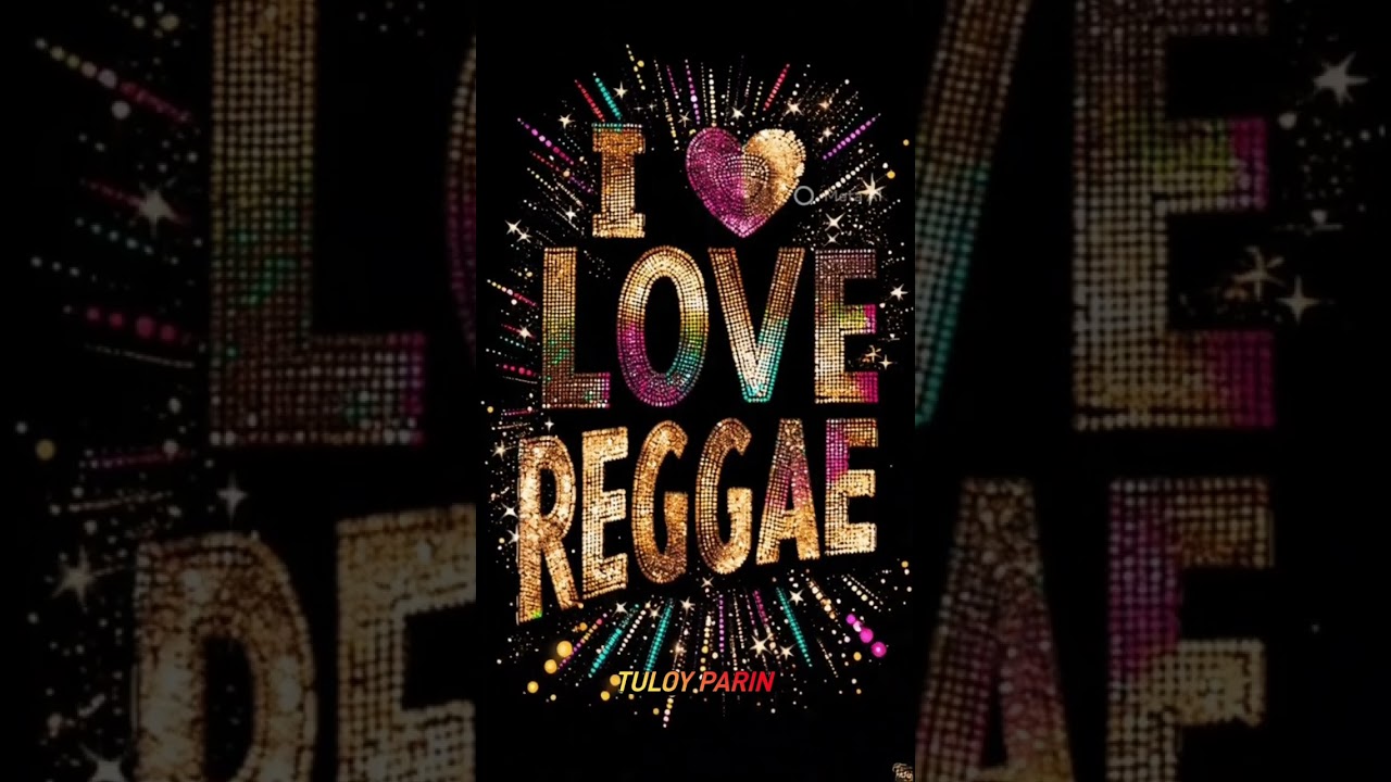 TULOY PARIN REGGAE