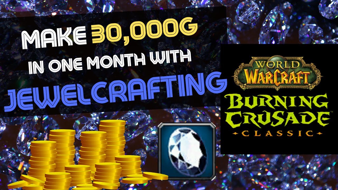 How I made 1000g per day in TBC with JC | The Burning Crusade Classic's Jewelcrafting is $$$$