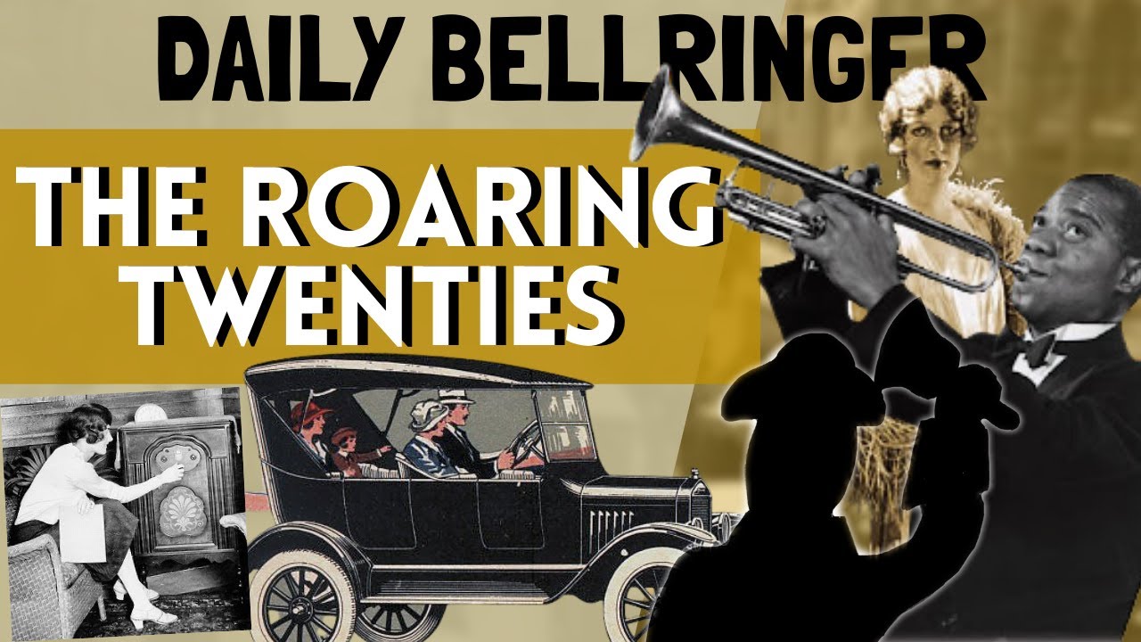 Объяснение бурных двадцатых | Daily Bellringer