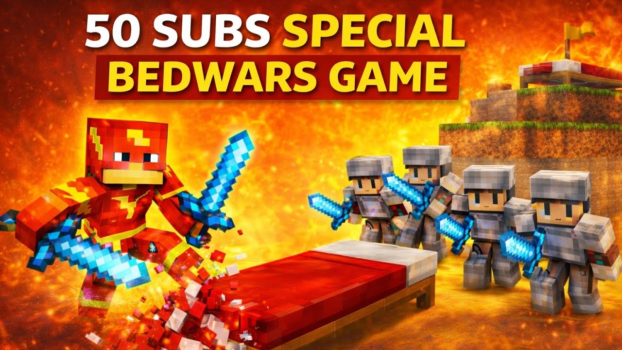 50 Subs Special – BedWars Match(uncut)
