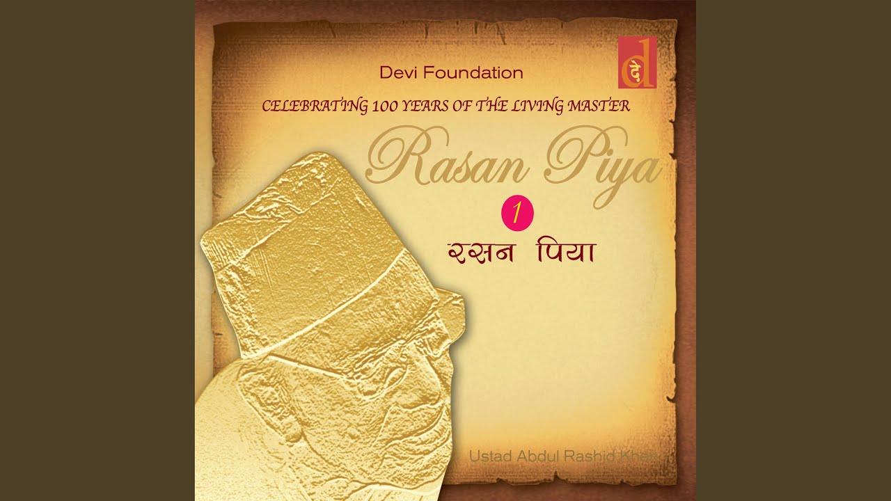 Haare-Haare, Haare Piya (Raga Desh)