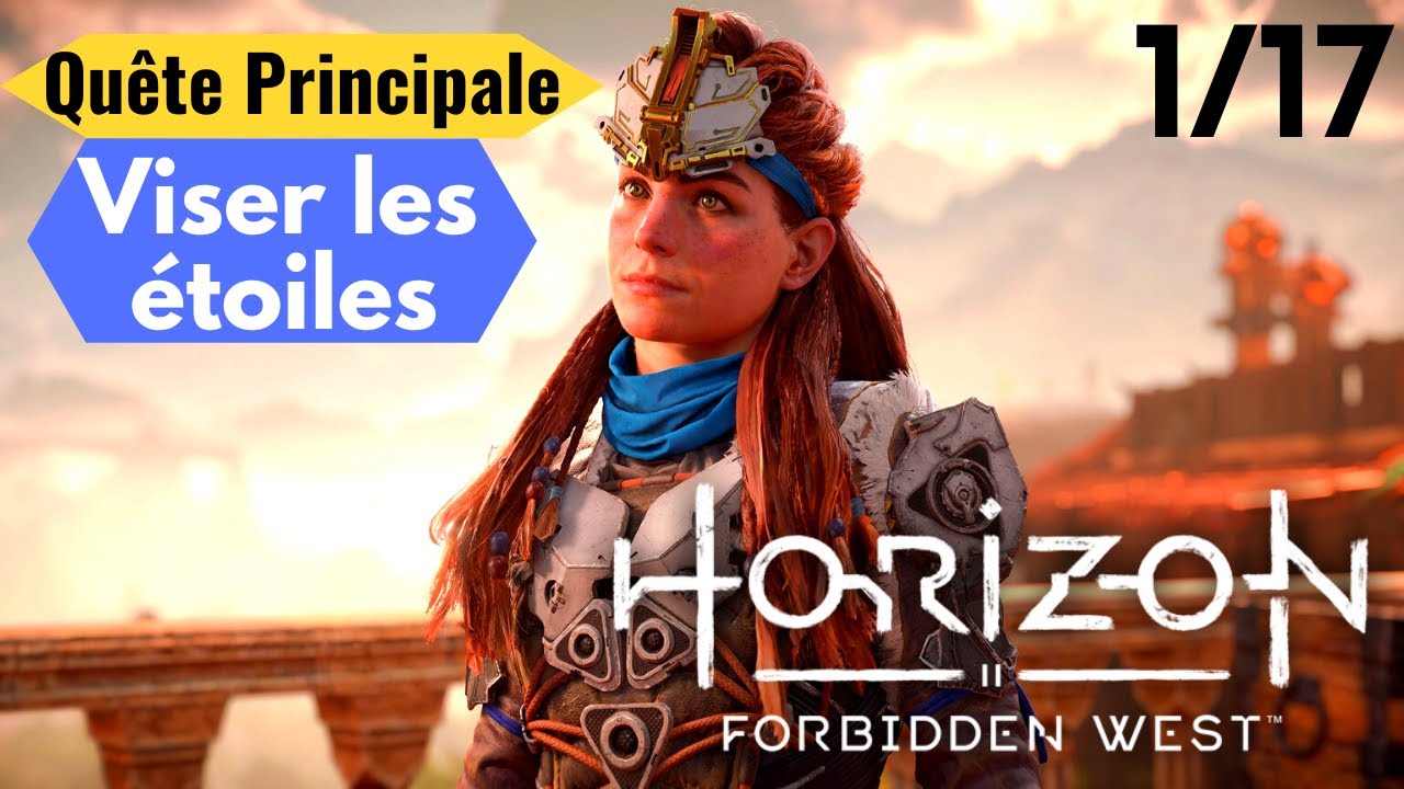 HORIZON FORBIDDEN WEST PS5 | Viser les étoiles | Quête Principale 1/17