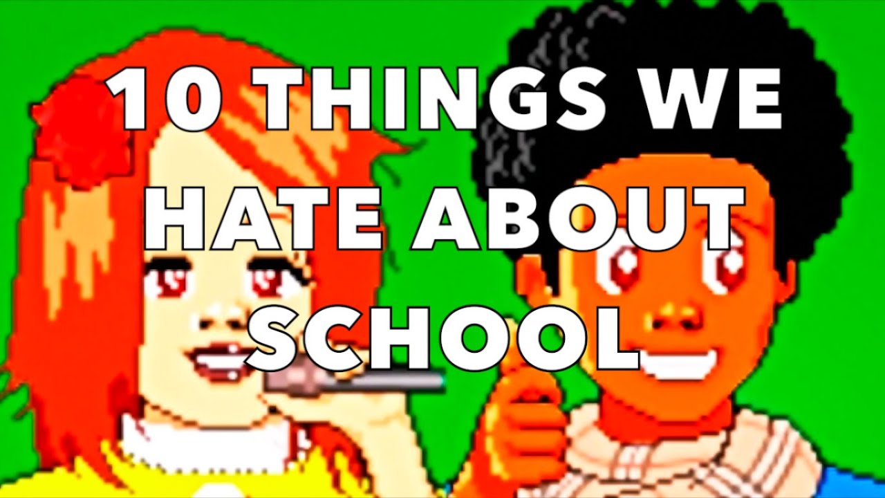 10 things We Hate About School | LaughTooLoud
