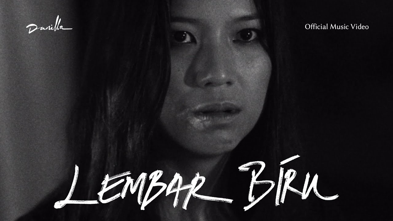 Danilla  - Lembar Biru (Official Music Video)