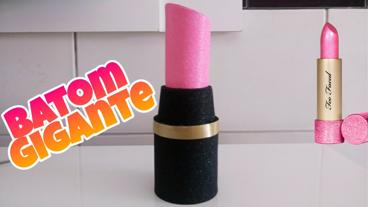Como fazer batom gigante ✨