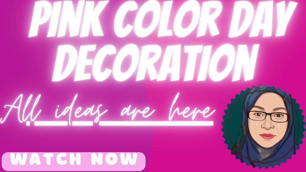 Pink color day decorations || how to celebrate pink day in preschool || basic montessori