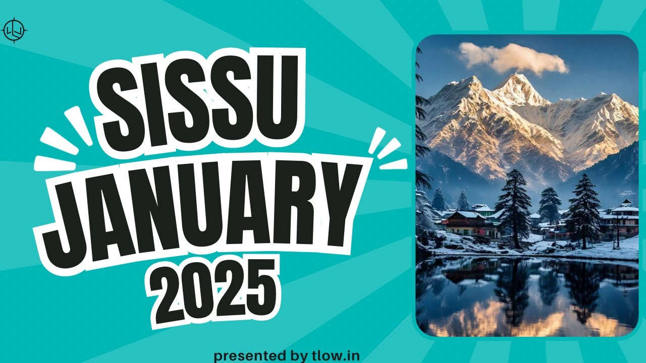Sissu in January 2025 | Weather, Road Condition & Will it Snow