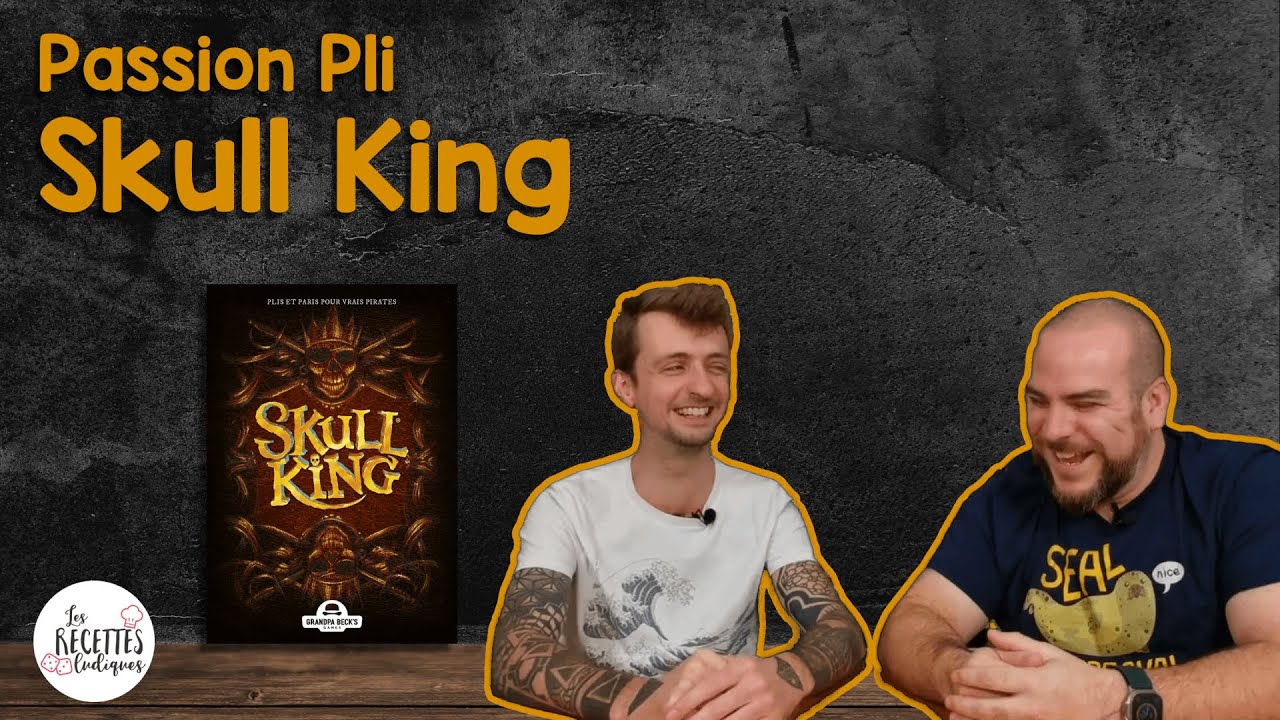 Skull King 💀 - Passion pli