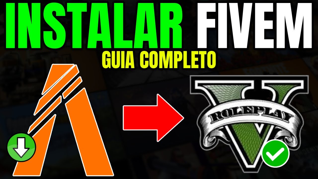 Como Instalar FiveM (GTA RP) no PC em 2026 - [Guia Completo]
