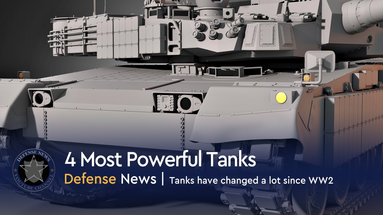 These Are The 4 Most Powerful Tanks In Use Today