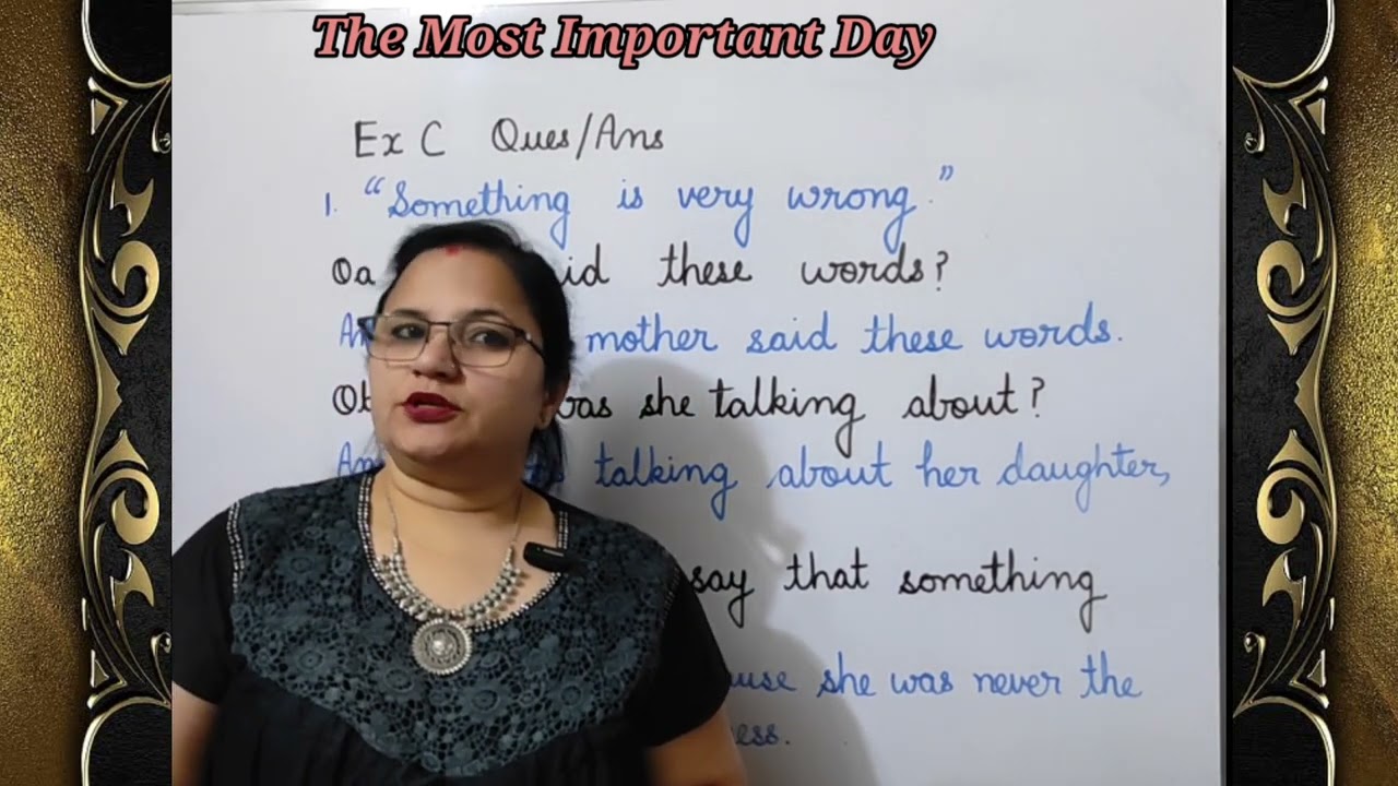 The Most Important Day | Question Answers | Exercises | Class 4 | Communicate with Cambridge