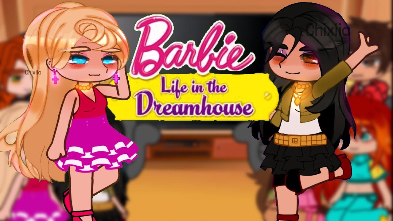 My childhood addictions react to Barbie LITDH