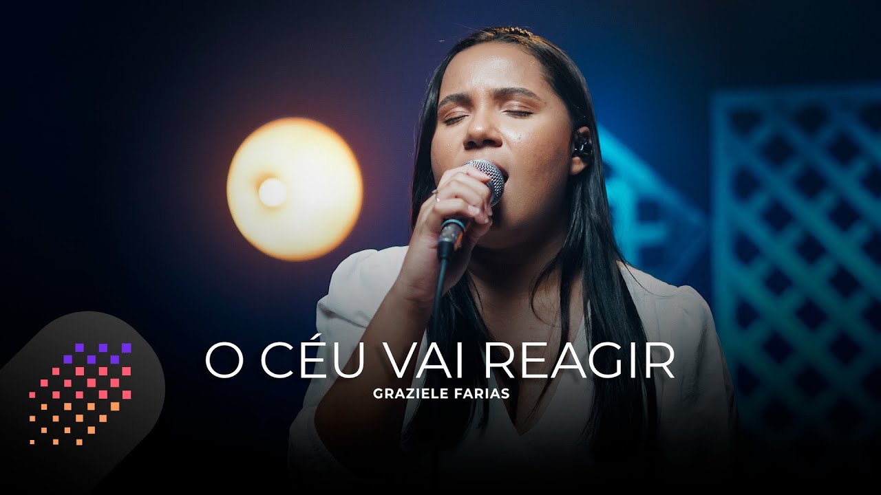 Graziele Farias | O Céu Vai Reagir [Cover Ketelyn Amanda e Kailane Frauches]