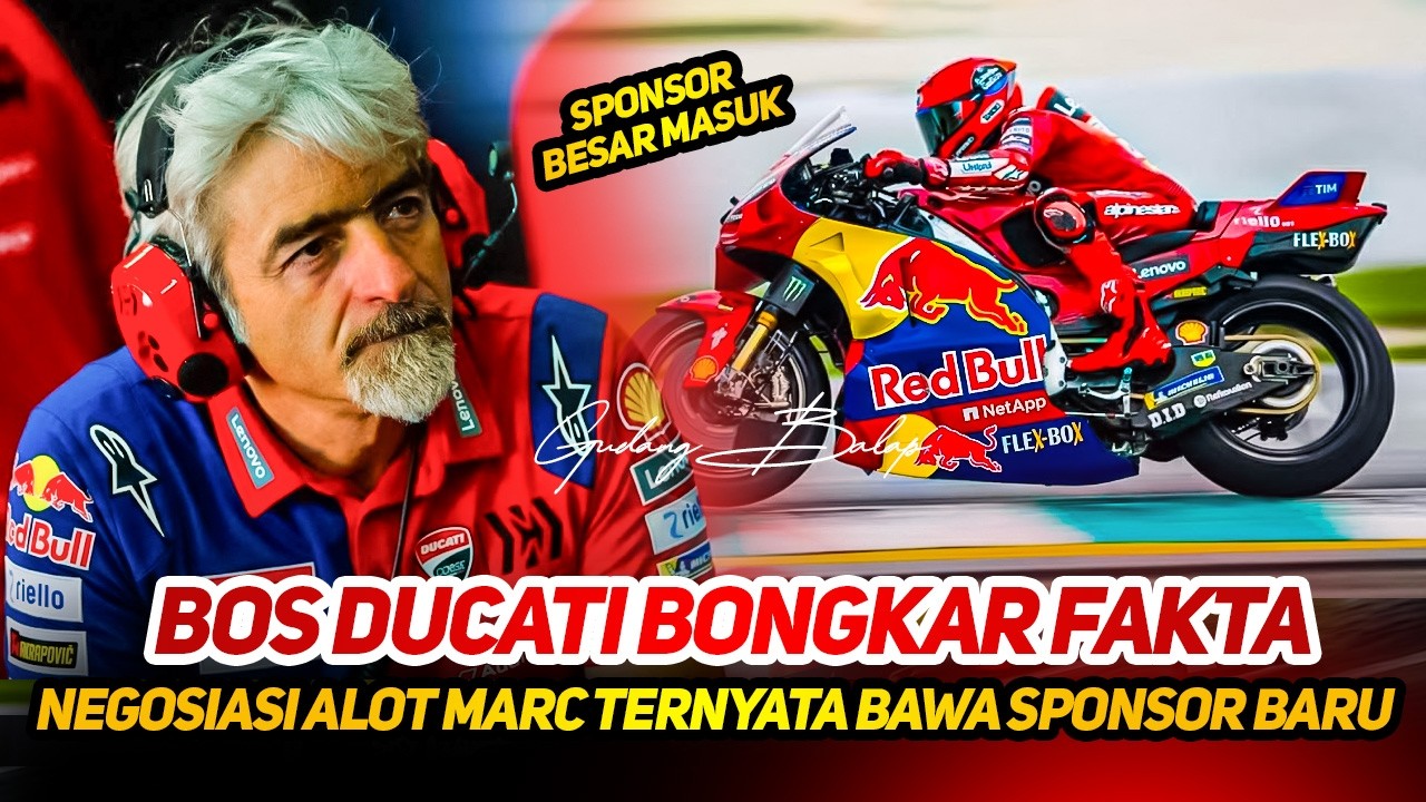 BOS DUCATI BONGKAR FAKTA🔥DIBALIK NEGOSIASI ALOT MARC MARQUEZ~TERNYATA MASUKKAN SPONSOR BESAR REDBULL