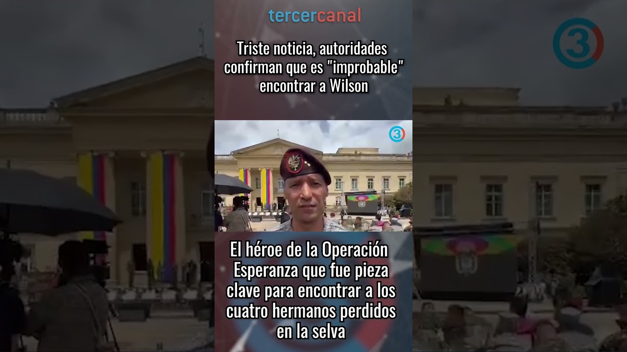 Wilson el h&eacute;roe de la Operaci&oacute;n Esperanza 