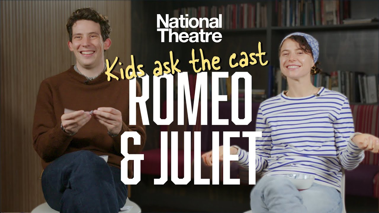 Josh O'Connor and Jessie Buckley Answer Kids' Questions | Romeo & Juliet |  National Theatre