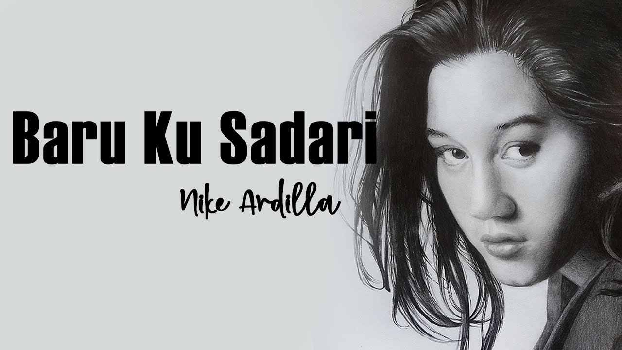 Nike Ardilla - Baru Kusadari (Official Lyrik Video)