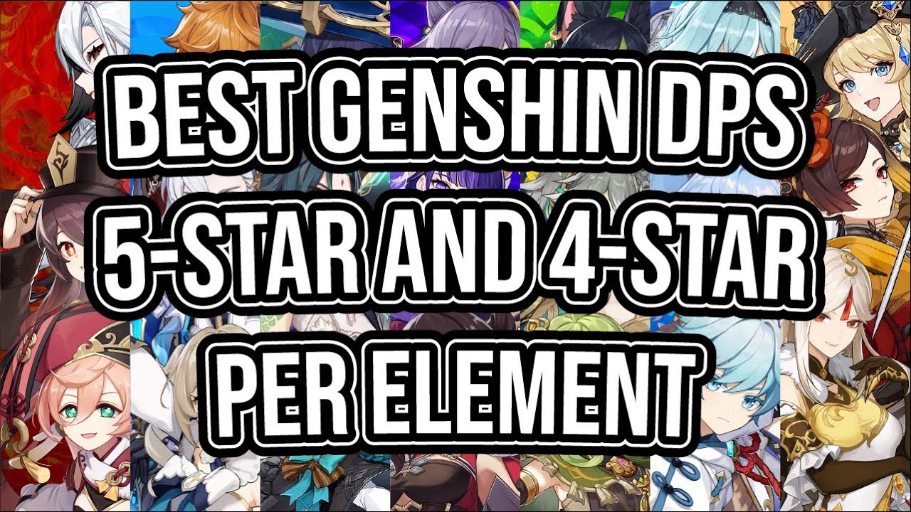 Лучшие персонажи с 5 и 4 звездами DPS для Genshin Impact по стихиям