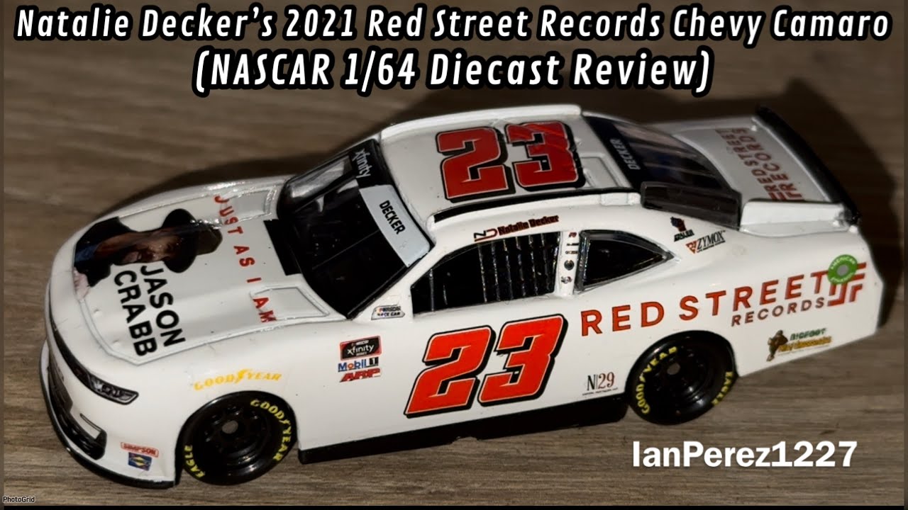Natalie Decker&rsquo;s 2021 Red Street Records Chevy Camaro (NASCAR 1/64 Diecast Review)