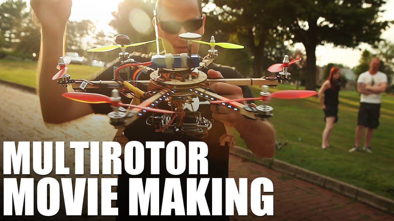 Flite Test - Multirotor Movie Making