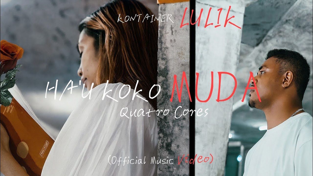 Quatro Cores - Ha'u Koko Muda (Official Music Video)