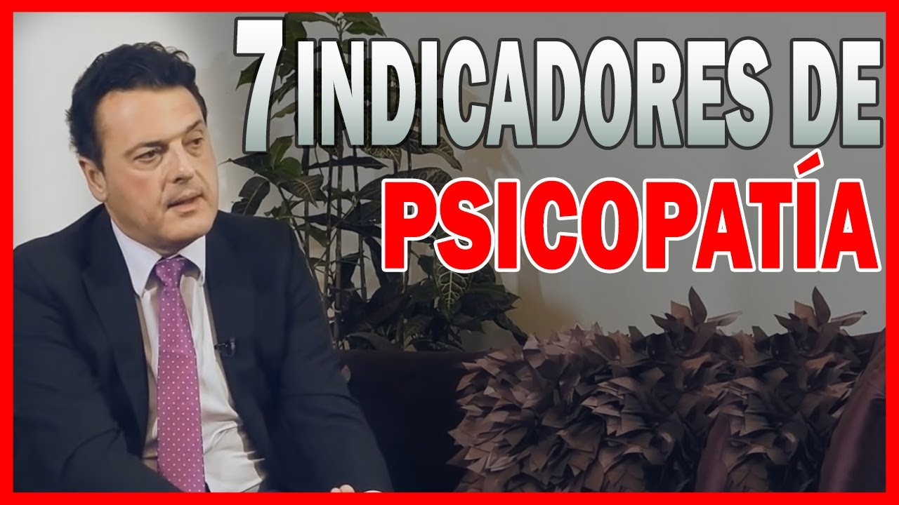 ESTAS 7 COSAS TE INDICAN QUE ES PSICÓPATA ⚠️ Dr. Iñaki Piñuel