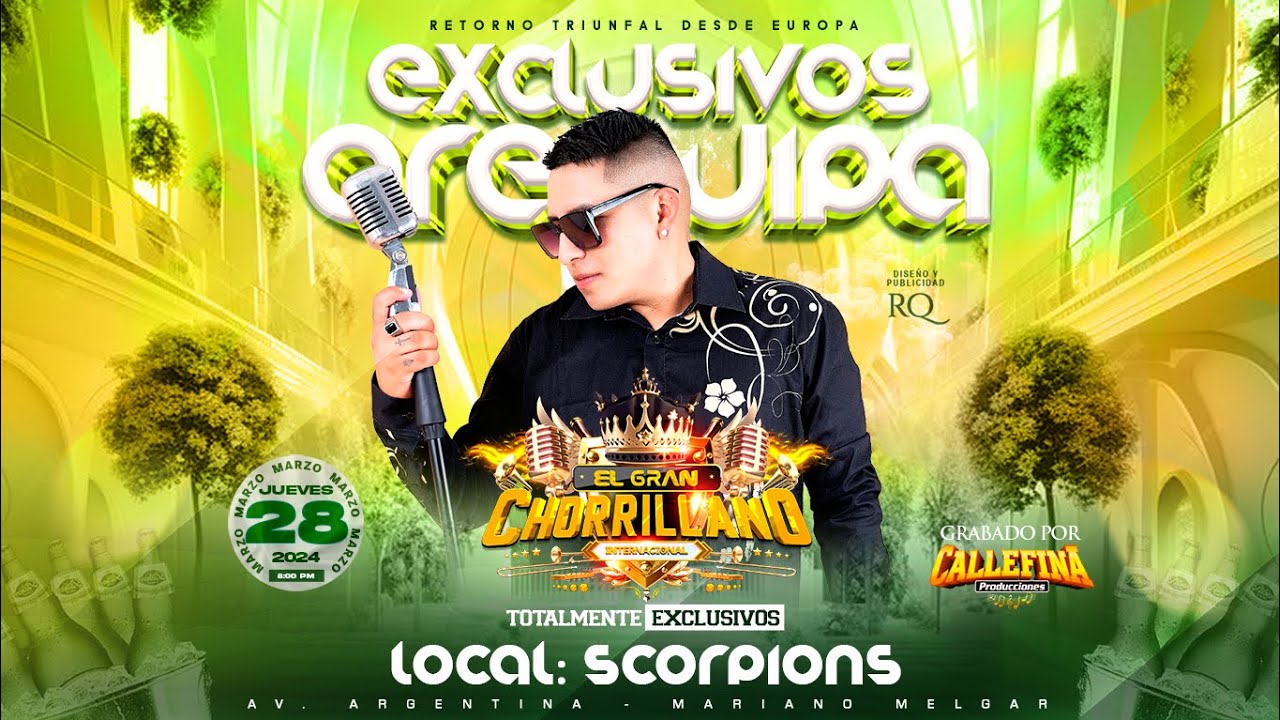 MIX SI TENGO QUE OLVIDARLA - EL GRAN CHORRILLANO INTERNACIONAL - AREQUIPA 2024 - CALLEFINA