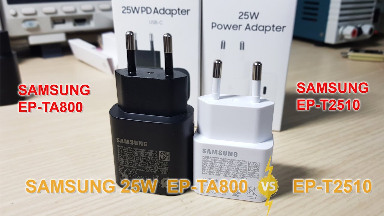 So sánh & đánh giá sạc Samsung 25W loại mới (EP-T2510) với loại cũ (EP-TA800).