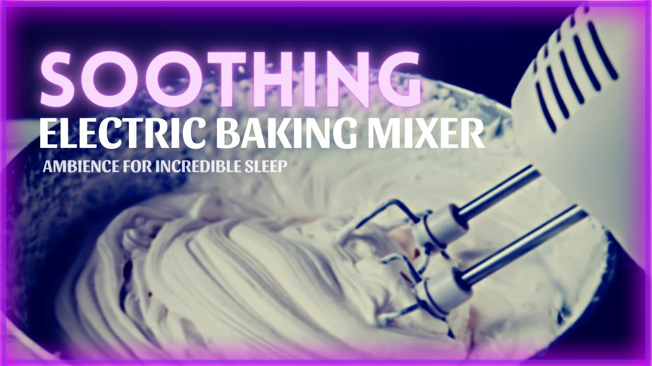 Electric Baking Mixer ASMR | Mixing In Metal Bowl | Satisfying Sounds For Relaxation and Focus | 2hr