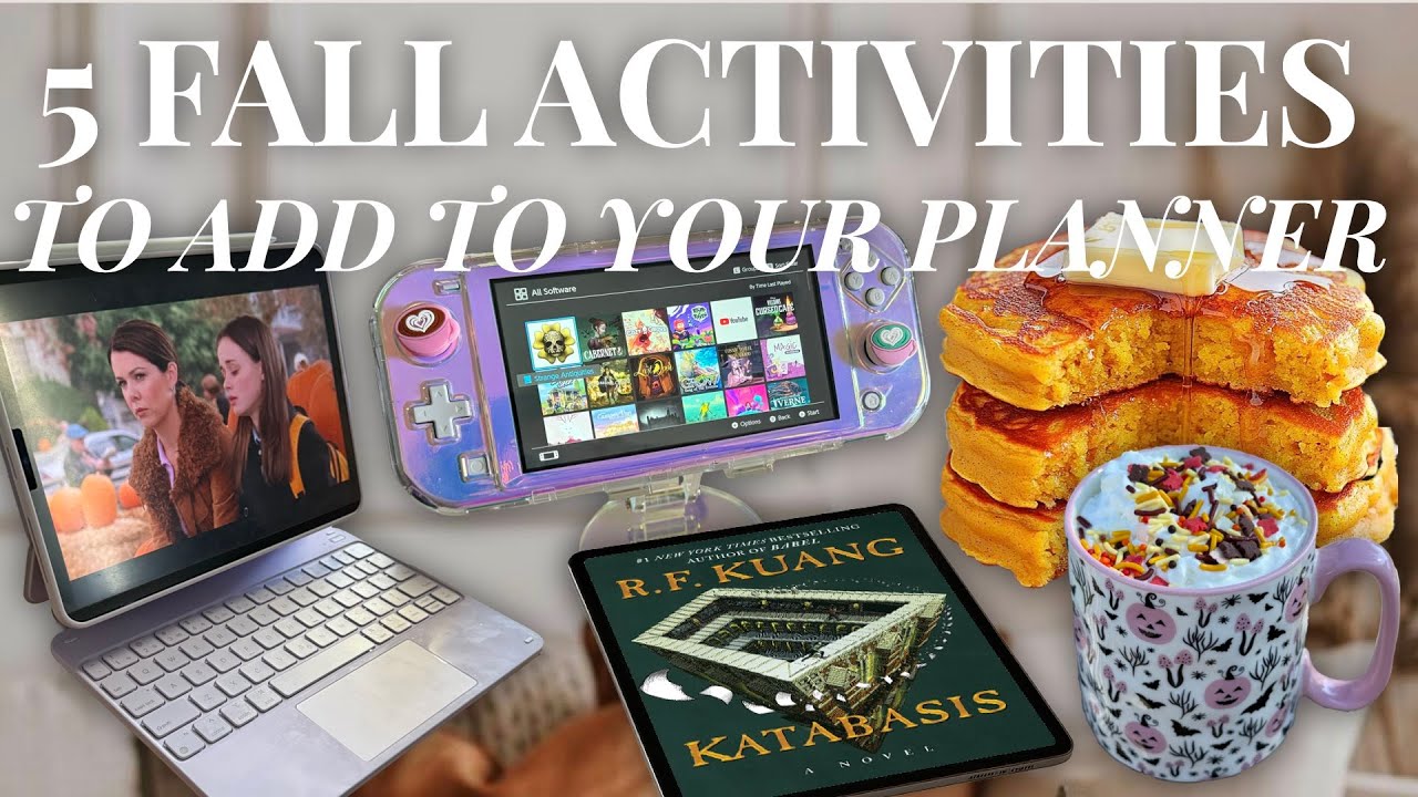 5 FALL ACTIVITIES TO ADD TO YOUR PLANNER!