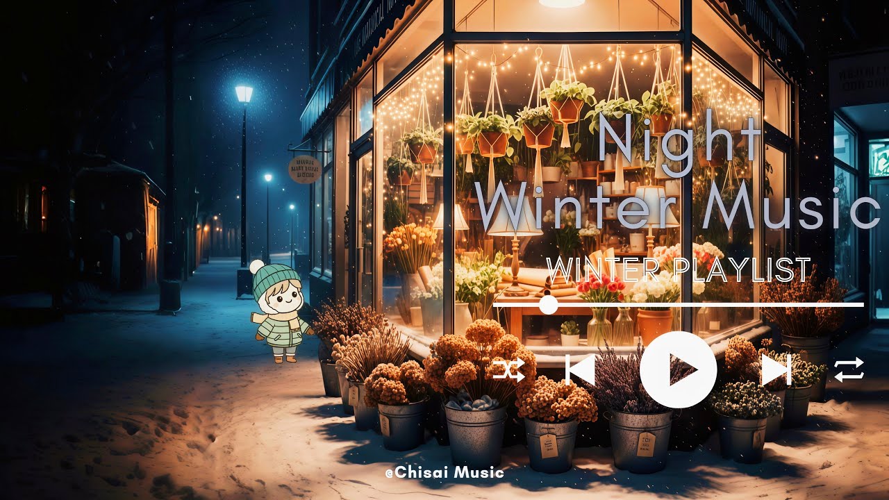 Night Winter Music ❄️ | Calm & Chill Beats for Cold Nights | Winter Playlist