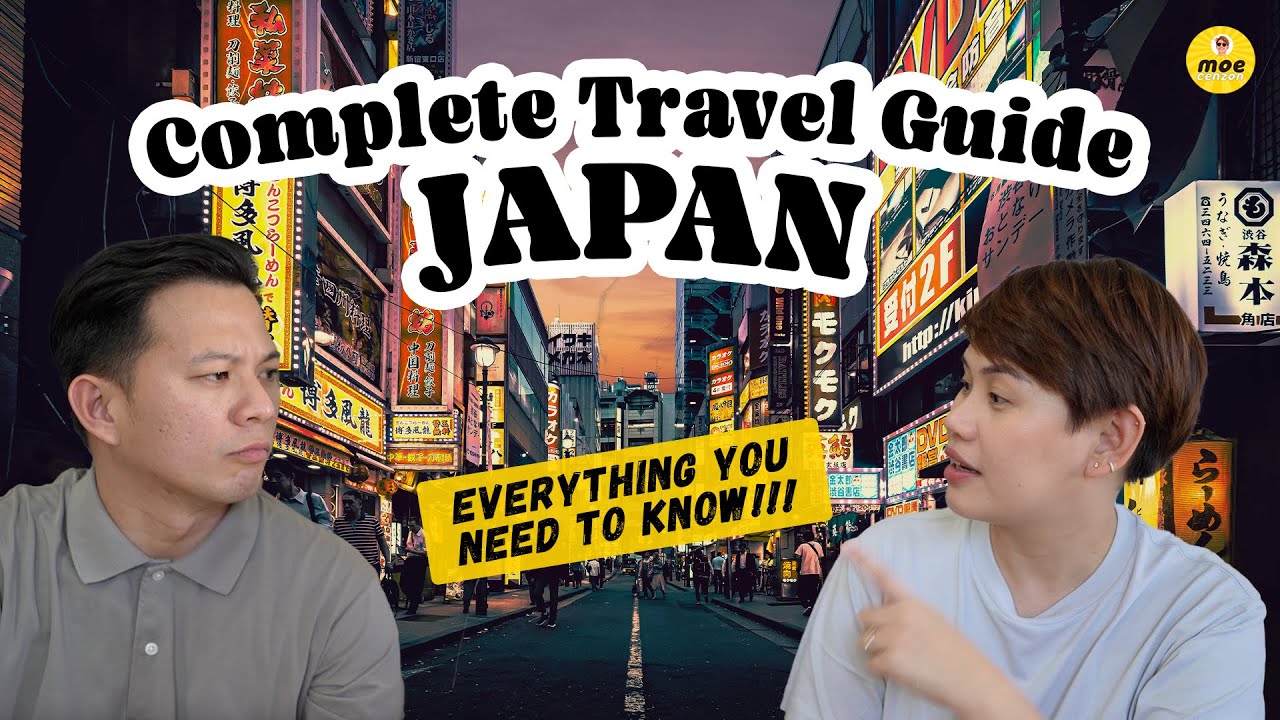 JAPAN COMPLETE TRAVEL GUIDE 🇯🇵 - Itinerary, Budget, Tours, Accommodation and Things to Remember