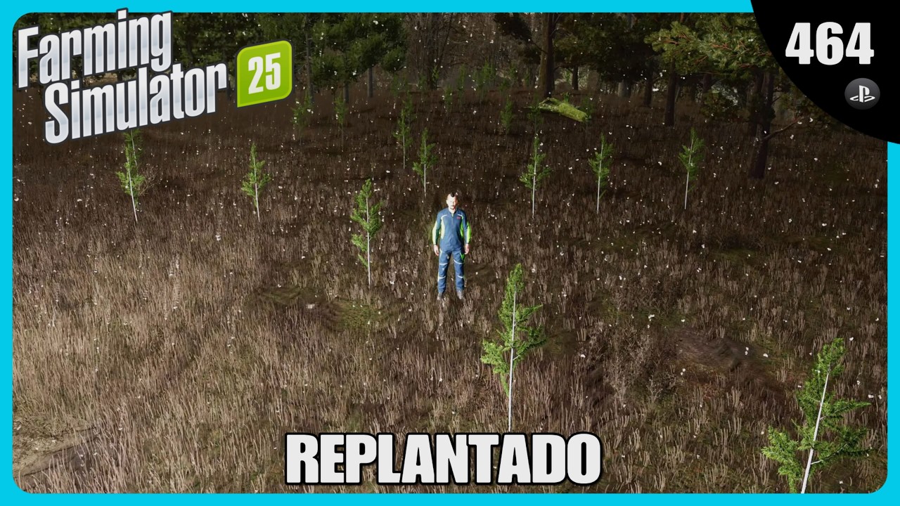 🚜EP464 Replantado FS25 //🎮Ps5 Gameplay Español // FARMING SIMULATOR 25🌾
