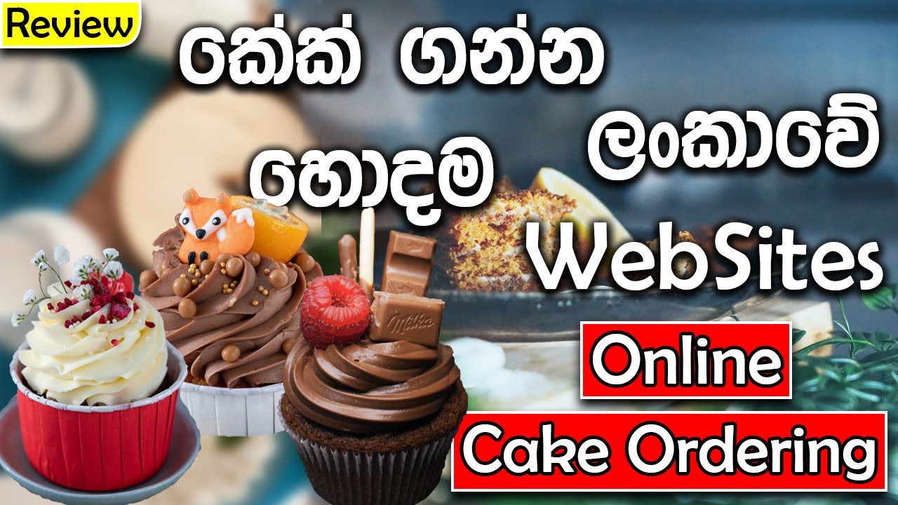 Best Cake Ordering Web Sites in Sri lanka | Online Shopping | SriLankan Best Cakes | Cake Order
