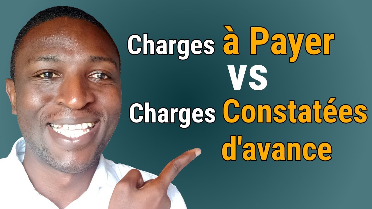 Différence entre les charges à payer et les charges constatées d'avance [Clôture des comptes]
