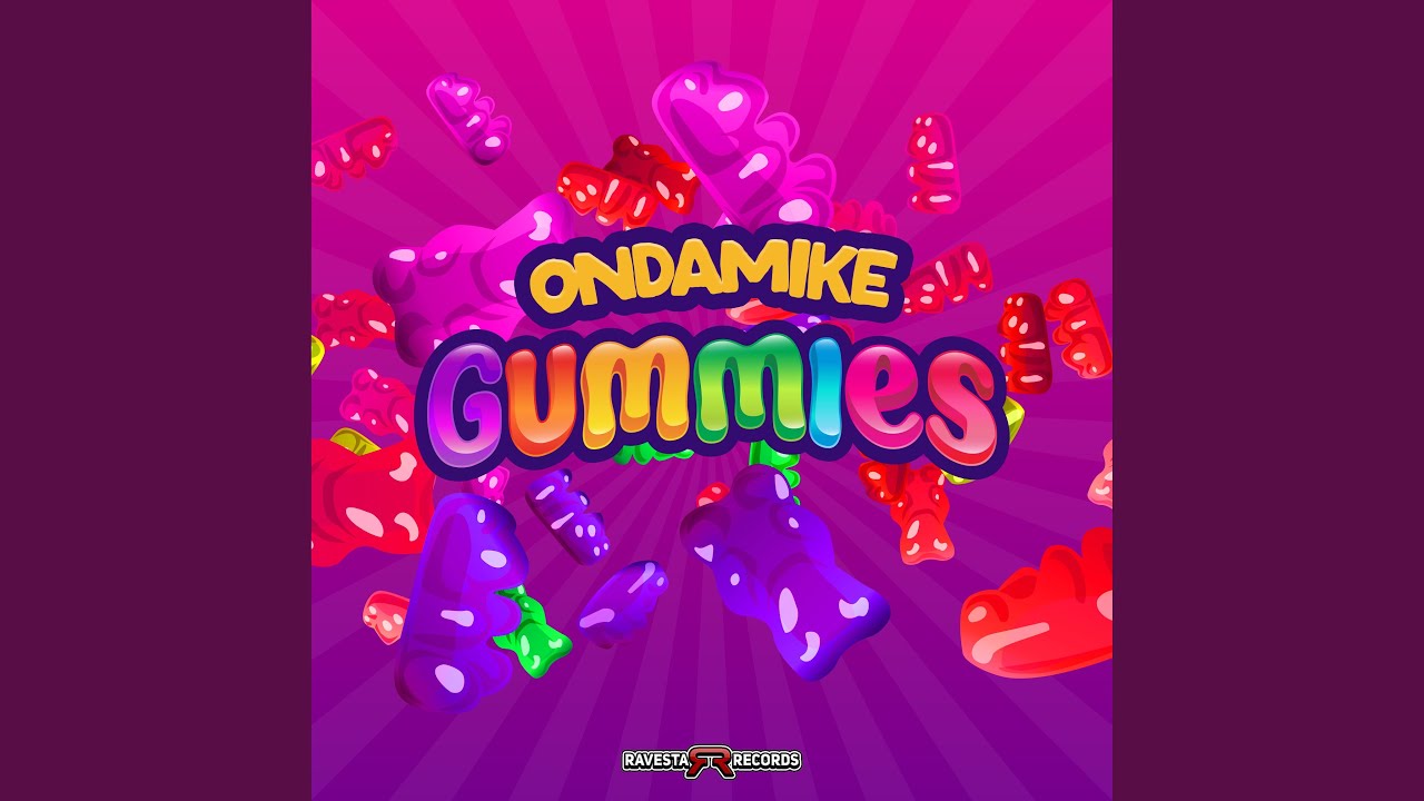 Gummies (Original Mix)
