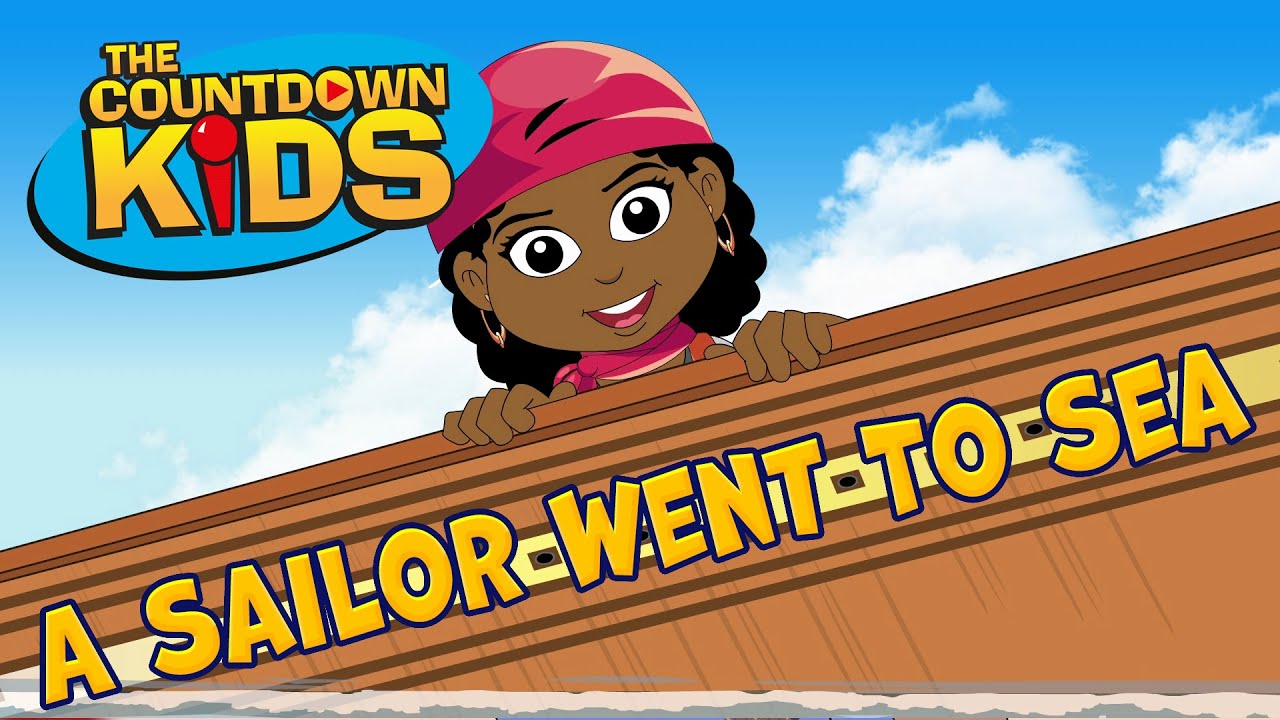 A Sailor Went To Sea - The Countdown Kids | Kids Songs & Nursery Rhymes | Lyrics Video