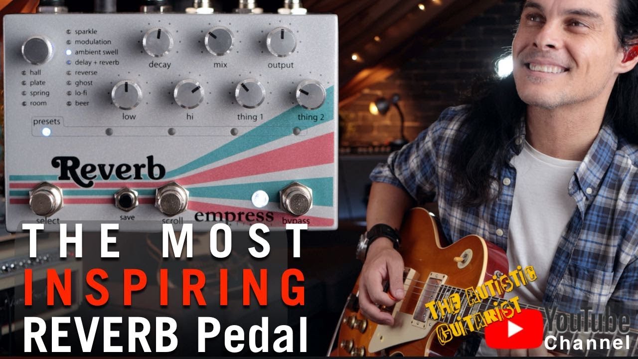 The Most Inspiring Reverb Pedal |  Review of 