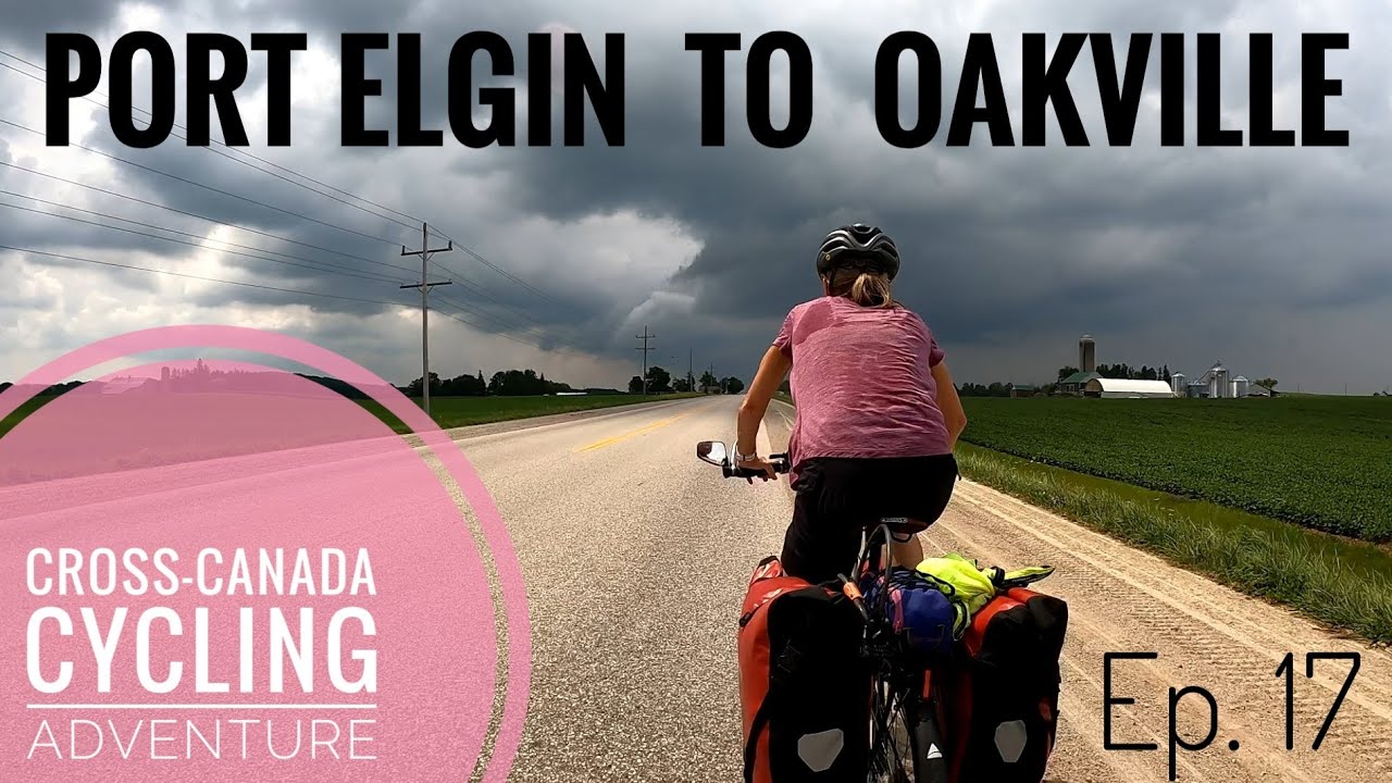 Cross-Canada Cycling Adventure  - Ep. 17 - Port Elgin to Oakville